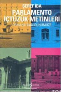 Parlamento İçtüzük Metinleri - Şeref İba | Yeni ve İkinci El Ucuz Kita