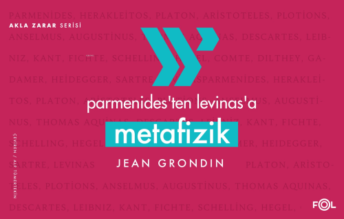 Parmenides’ten Levinas’a Metafizik - Jean Grondin | Yeni ve İkinci El 