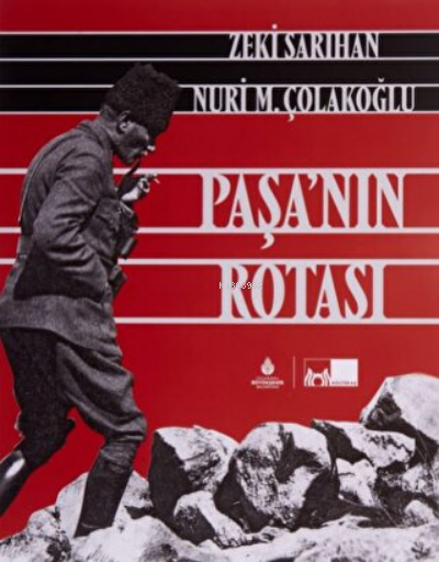 Paşa'nın Rotası - Zeki Sarıhan | Yeni ve İkinci El Ucuz Kitabın Adresi