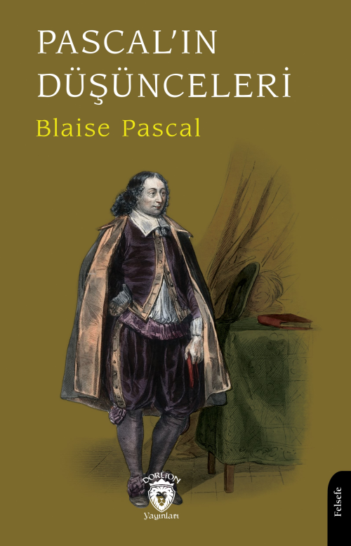 Pascal’ın Düşünceleri - Blaise Pascal | Yeni ve İkinci El Ucuz Kitabın