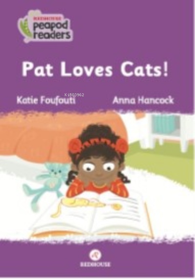 Pat Loves Cats! - Katie Foufouti | Yeni ve İkinci El Ucuz Kitabın Adre