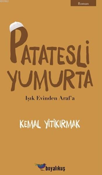 Patatesli Yumurta - Kemal Yitikırmak | Yeni ve İkinci El Ucuz Kitabın 