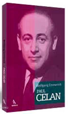 Paul Celan - Wolfgang Emmerich | Yeni ve İkinci El Ucuz Kitabın Adresi