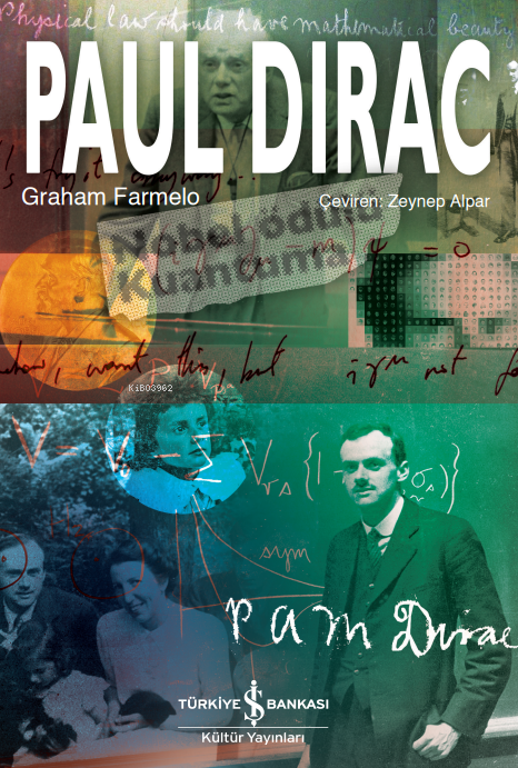 Paul Dirac - Graham Farmelo | Yeni ve İkinci El Ucuz Kitabın Adresi