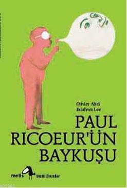 Paul Ricoeurün Baykuşu - Olivier Abel | Yeni ve İkinci El Ucuz Kitabın