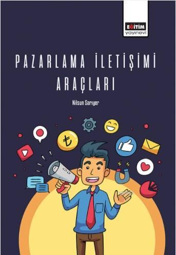 Pazarlama İletişimi Araçları - Nilsun Sarıyer | Yeni ve İkinci El Ucuz