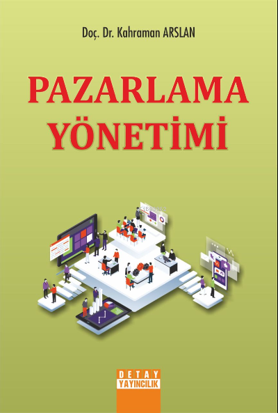 Pazarlama Yönetimi - Kahraman Arslan | Yeni ve İkinci El Ucuz Kitabın 