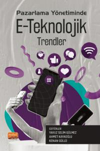 Pazarlama Yönetiminde E-Teknolojik Trendler - Yavuz Selim Gülmez | Yen