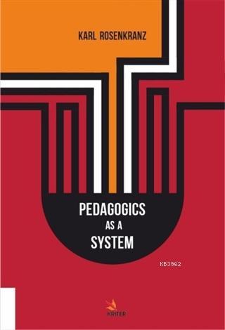 Pedagogics As a System - Karl Rosenkranz | Yeni ve İkinci El Ucuz Kita