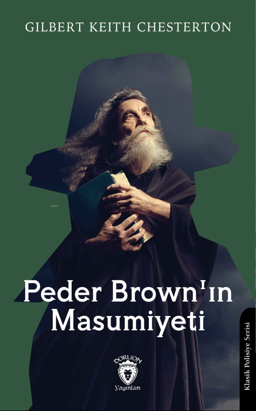 Peder Brown'ın Masumiyeti - Gilbert Keith Chesterton | Yeni ve İkinci 