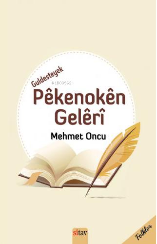 Guldesteyek Pekenoken Geleri - Mehmet Oncu | Yeni ve İkinci El Ucuz Ki