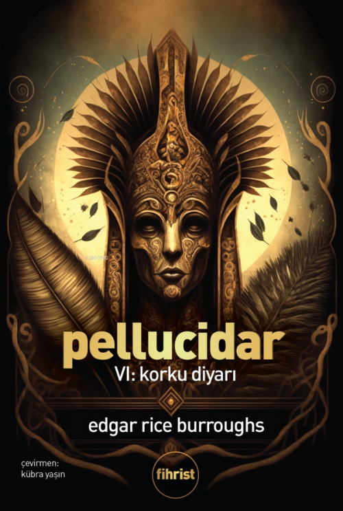 Pellucidar;VI: Korku Diyarı - Edgar Rice Burroughs | Yeni ve İkinci El