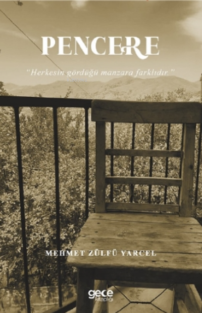 Pencere - Mehmet Zülfü Yarcel | Yeni ve İkinci El Ucuz Kitabın Adresi