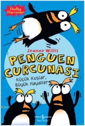 Penguen Curcunası - Jeanne Willis | Yeni ve İkinci El Ucuz Kitabın Adr