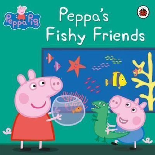 Peppa Pig: Peppa's Fishy Friends - Mandy Archer | Yeni ve İkinci El Uc