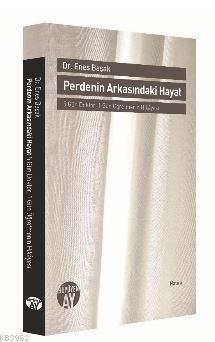 Perdenin Arkasındaki Hayat - Enes Başak | Yeni ve İkinci El Ucuz Kitab