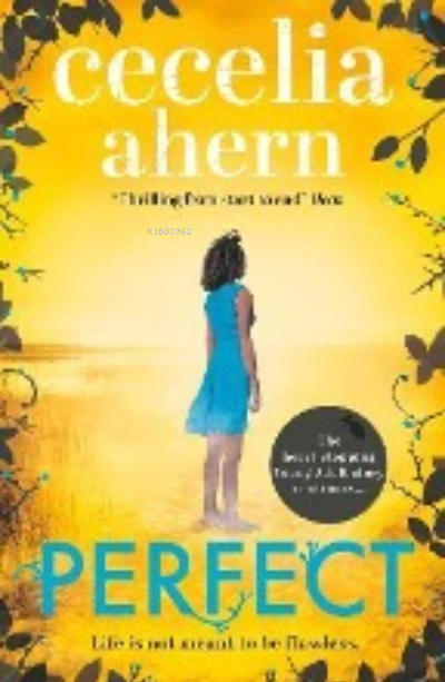 Perfect - Cecelia Ahern | Yeni ve İkinci El Ucuz Kitabın Adresi