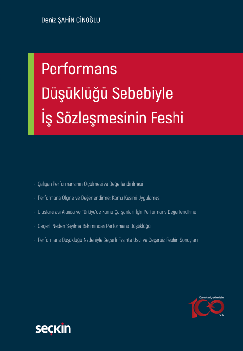 Performans Düşüklüğü Sebebiyle İş Sözleşmesinin Feshi - Deniz Şahin Ci