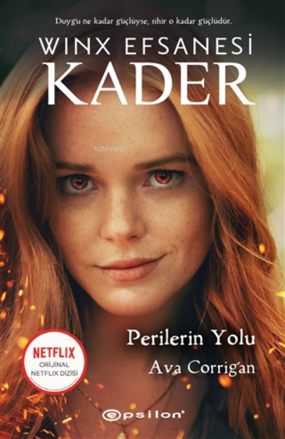 Perilerin Yolu - Winx Efsanesi Kader (ciltli) - Ava Corrigan | Yeni ve