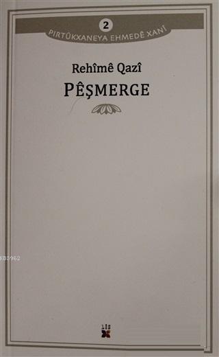 Peşmerge - Rehime Qazi | Yeni ve İkinci El Ucuz Kitabın Adresi