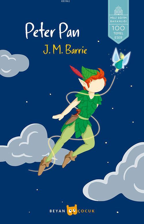 Peter Pan - J. M. Barrie | Yeni ve İkinci El Ucuz Kitabın Adresi