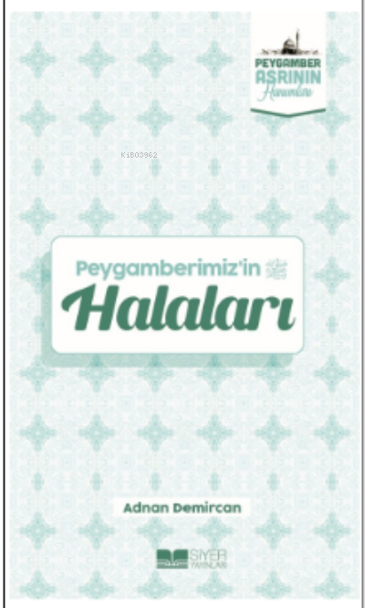 Peygamberimiz ’in Halaları - Adnan Demircan | Yeni ve İkinci El Ucuz K