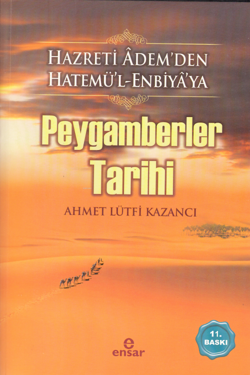 Peygamberler Tarihi - Ahmet Lütfi Kazancı | Yeni ve İkinci El Ucuz Kit