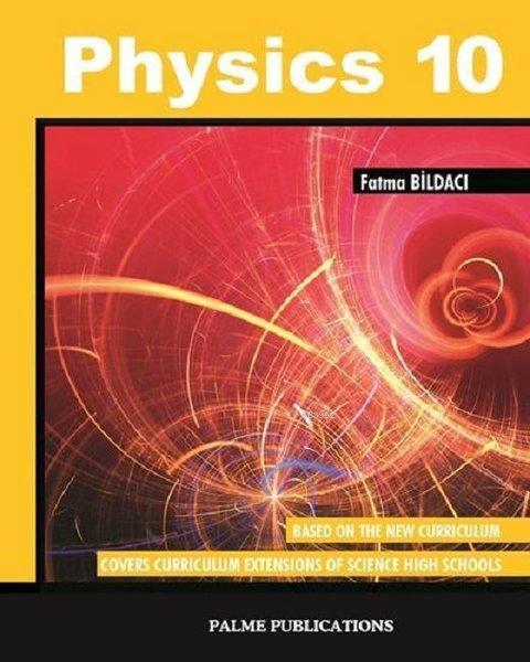 Physics 10 - | Yeni ve İkinci El Ucuz Kitabın Adresi