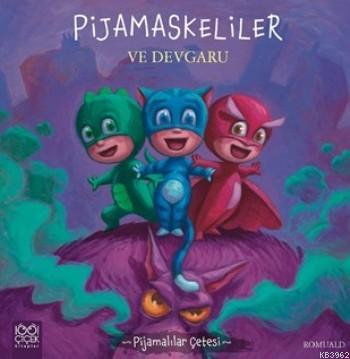 Pijamaskeliler Ve Devgaru - Romuald | Yeni ve İkinci El Ucuz Kitabın A