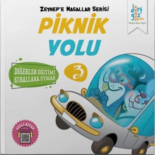 Piknik Yolu - Zeynep'e Masallar Serisi 3 - Alp Türkbiner | Yeni ve İki