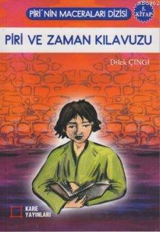 Piri ve Zaman Kılavuzu 5. Kitap - Dilek Çıngı | Yeni ve İkinci El Ucuz