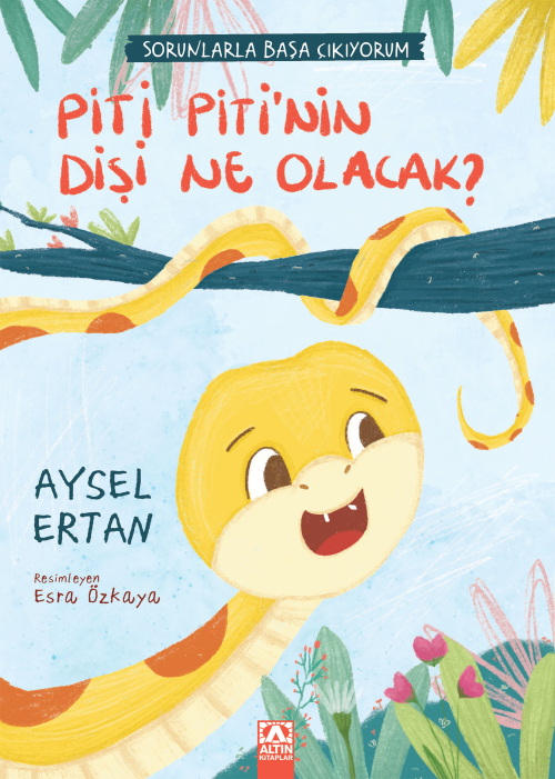 Piti Piti'nin Dişi Ne Olacak? - Aysel Ertan | Yeni ve İkinci El Ucuz K