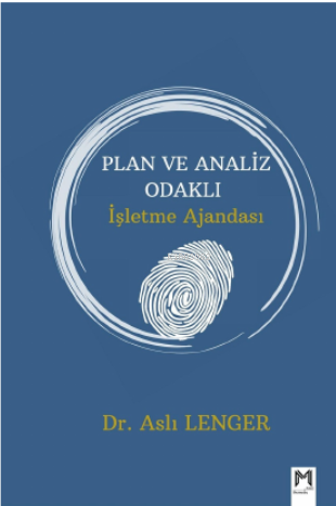 Plan Ve Analiz Odaklı İşletme Ajandası - Aslı Lenger | Yeni ve İkinci 