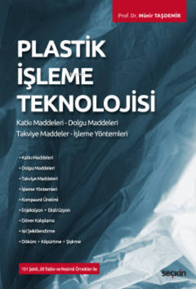 Plastik İşleme Teknolojisi - Münir Taşdemir | Yeni ve İkinci El Ucuz K