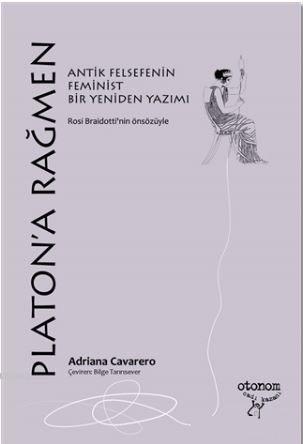 Platon'a Rağmen - Adriana Cavarero- | Yeni ve İkinci El Ucuz Kitabın A