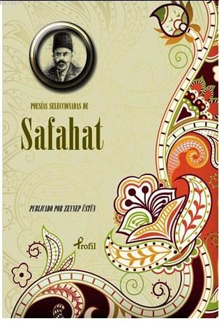 Poesias Seleccionadas de Safahat - Mehmed Âkif Ersoy | Yeni ve İkinci 