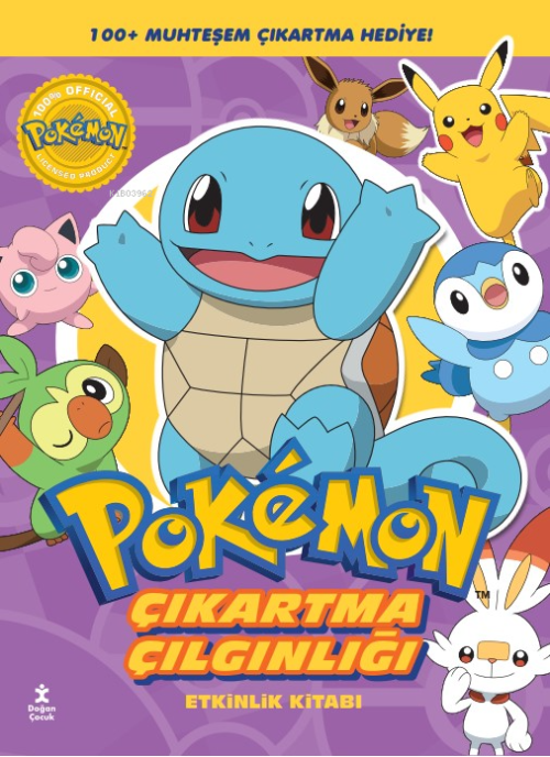 Pokémon - Squirtle Çıkartma Çılgınlığı Etkinlik Kitabı - Kolektif | Ye