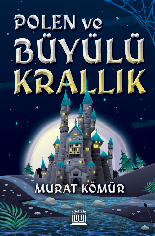 Polen Ve Büyülü Krallık - Murat Kömür | Yeni ve İkinci El Ucuz Kitabın