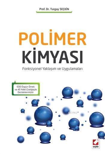 Polimer Kimyası Turgay Seçkin