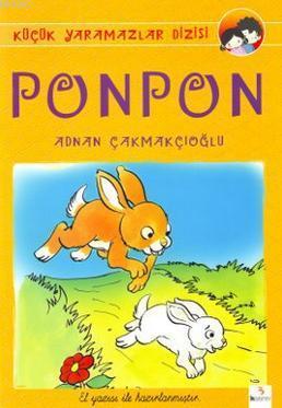 Ponpon - A. Adnan Çakmakçıoğlu- | Yeni ve İkinci El Ucuz Kitabın Adres