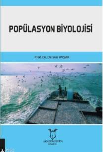 Popülasyon Biyolojisi - Dursun Avşar | Yeni ve İkinci El Ucuz Kitabın 