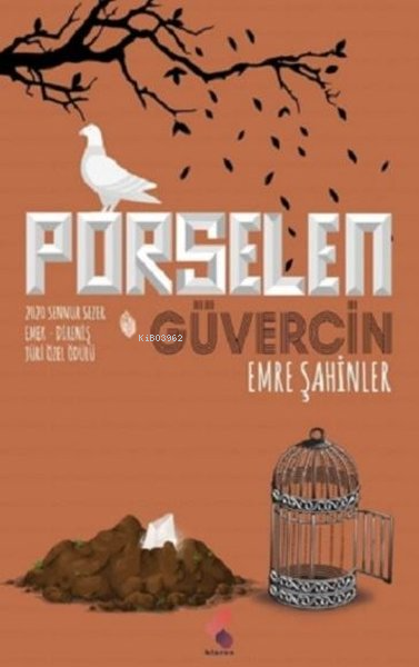 Porselen Güvercin - Emre Şahinler | Yeni ve İkinci El Ucuz Kitabın Adr