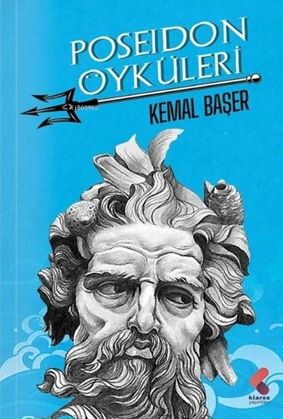 Poseidon Öyküleri - Kemal Başer | Yeni ve İkinci El Ucuz Kitabın Adres