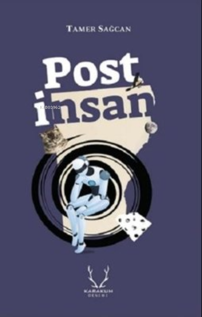 Post İnsan - Tamer Sağcan | Yeni ve İkinci El Ucuz Kitabın Adresi