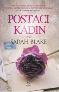 Postacı Kadın - Sarah Blake | Yeni ve İkinci El Ucuz Kitabın Adresi