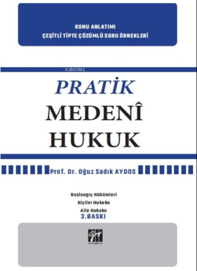 Pratik Medeni Hukuk - Oğuz Sadık Aydos | Yeni ve İkinci El Ucuz Kitabı