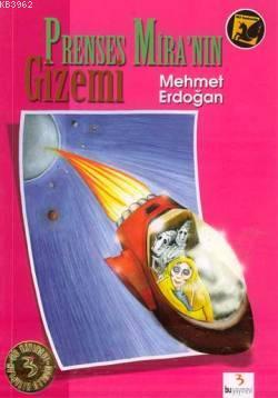 Prenses Mira'nın Gizemi - Mehmet Erdoğan | Yeni ve İkinci El Ucuz Kita