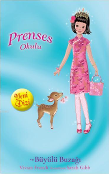 Prenses Okulu 23 - Prenses Ellie ve Büyülü Buzağı - Vivian French | Ye