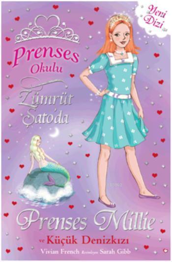 Prenses Okulu 28 - Prenses Millie ve Küçük Denizkızı (7+ Yaş) - Vivian