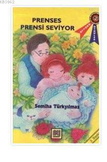 Prenses Prensi Seviyor - Semiha Türkyılmaz- | Yeni ve İkinci El Ucuz K